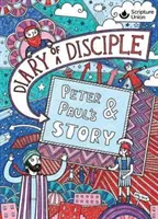 Tagebuch eines Jüngers - Die Geschichte von Peter und Paul - Diary of a Disciple - Peter and Paul's Story