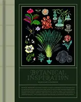 Botanische Inspiration: Natur in Kunst und Illustration - Botanical Inspiration: Nature in Art and Illustration