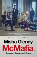 McMafia - Ernsthaft organisierte Kriminalität - McMafia - Seriously Organised Crime