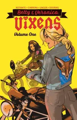 Betty & Veronica: Füchse Band 1 - Betty & Veronica: Vixens Vol. 1