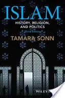 Der Islam: Geschichte, Religion und Politik - Islam: History, Religion, and Politics