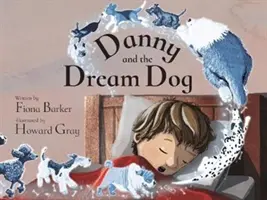 Danny und der Traumhund - Danny and the Dream Dog