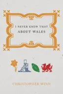 Das habe ich über Wales nie gewusst - I Never Knew That about Wales