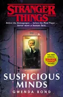 Stranger Things: Suspicious Minds - Der erste offizielle Roman - Stranger Things: Suspicious Minds - The First Official Novel