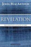 Die Offenbarung: Der endgültige Sieg des Christen - Revelation: The Christian's Ultimate Victory