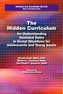 Der verborgene Lehrplan zum Verstehen unausgesprochener Regeln in sozialen Situationen für Jugendliche und junge Erwachsene - The Hidden Curriculum for Understanding Unstated Rules in Social Situations for Adolescents and Young Adults