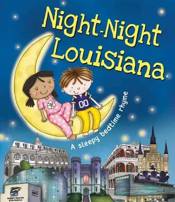 Nacht-Nacht Louisiana - Night-Night Louisiana