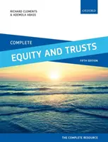 Complete Equity and Trusts: Text, Fälle und Materialien - Complete Equity and Trusts: Text, Cases, and Materials