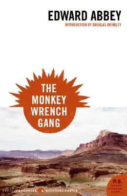 Die Monkey Wrench Gang - The Monkey Wrench Gang