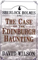 Sherlock Holmes und der Fall des Spuks von Edinburgh - Sherlock Holmes and the Case of the Edinburgh Haunting