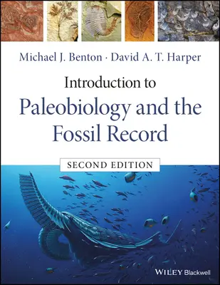 Einführung in die Paläobiologie und die Fossilienkunde - Introduction to Paleobiology and the Fossil Record