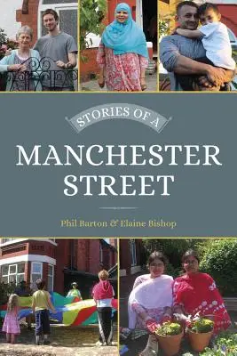 Geschichten aus einer Straße in Manchester - Stories of a Manchester Street