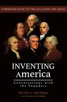 Die Erfindung Amerikas - Gespräche mit den Gründern - Inventing America-Conversations with the Founders