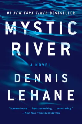 Der geheimnisvolle Fluss - Mystic River