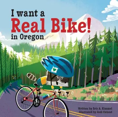 Ich will ein richtiges Fahrrad in Oregon - I Want a Real Bike in Oregon