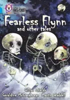 Furchtloser Flynn und andere Erzählungen - Fearless Flynn and Other Tales