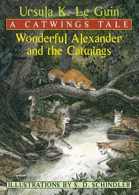 Der wunderbare Alexander und die Catwings: Eine Catwings-Erzählung - Wonderful Alexander and the Catwings: A Catwings Tale