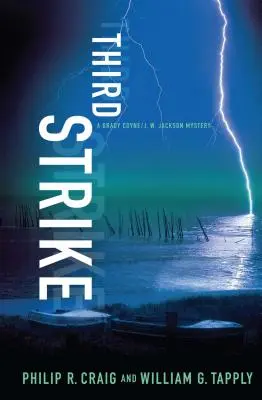 Third Strike: Ein Brady Coyne/J. W. Jackson-Krimi - Third Strike: A Brady Coyne/J. W. Jackson Mystery