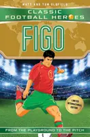 Figo: Klassische Fußballhelden - Limitierte internationale Ausgabe - Figo: Classic Football Heroes - Limited International Edition