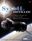 SysML kurz und bündig: Ein kurzer Leitfaden für die Systemmodellierungssprache - SysML Distilled: A Brief Guide to the Systems Modeling Language