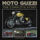 Moto Guzzi: Die komplette Geschichte - Moto Guzzi: The Complete Story