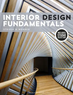Interior Design Fundamentals: Bundle Buch + Studio Access Card [Mit Zugangscode] - Interior Design Fundamentals: Bundle Book + Studio Access Card [With Access Code]