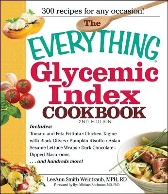 Das Kochbuch mit dem glykämischen Index - The Everything Glycemic Index Cookbook