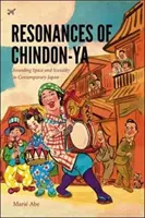 Resonanzen von Chindon-YA: Klangraum und Sozialität im zeitgenössischen Japan - Resonances of Chindon-YA: Sounding Space and Sociality in Contemporary Japan