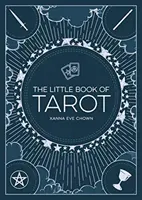 Das kleine Buch des Tarot: Eine Einführung in Wahrsagerei und Weissagung - The Little Book of Tarot: An Introduction to Fortune-Telling and Divination