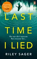 Last Time I Lied - Der New York Times-Bestseller, perfekt für Fans von A. J. Finns The Woman in the Window - Last Time I Lied - The New York Times bestseller perfect for fans of A. J. Finn's The Woman in the Window