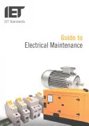 Leitfaden für die elektrische Wartung - Guide to Electrical Maintenance