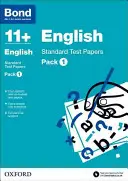 Bond 11+: Englisch: Standard Test Papers - Pack 1 - Bond 11 +: English: Standard Test Papers - Pack 1