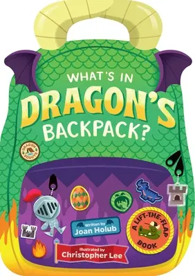 Was ist im Rucksack des Drachen?: Ein Klappenbuch - What's in Dragon's Backpack?: A Lift-The-Flap Book