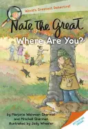 Nate der Große, wo bist du? - Nate the Great, Where Are You?