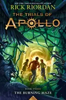 Die Prüfungen des Apollo: Das brennende Labyrinth - The Trials of Apollo: The Burning Maze