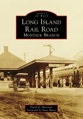 Long Island Rail Road: Zweigstelle Montauk - Long Island Rail Road: Montauk Branch