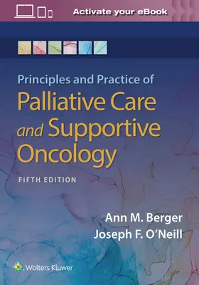 Grundsätze und Praxis der Palliativmedizin und der onkologischen Betreuung - Principles and Practice of Palliative Care and Support Oncology