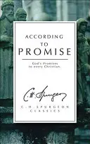 Gemäß der Verheißung: Gottes Verheißungen für jeden Christen - According to Promise: God's Promises to Every Christian