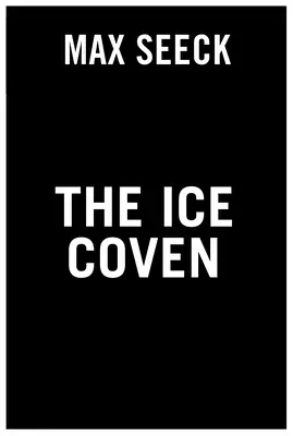 Der Eiszirkel - The Ice Coven