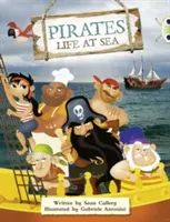 Bug Club Guided Non Fiction Year Two Purple B Pirates: Das Leben auf See - Bug Club Guided Non Fiction Year Two Purple B Pirates: Life at Sea