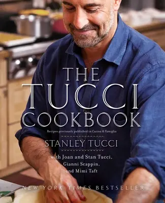 Das Tucci Kochbuch: Familie, Freunde und Essen - The Tucci Cookbook: Family, Friends and Food