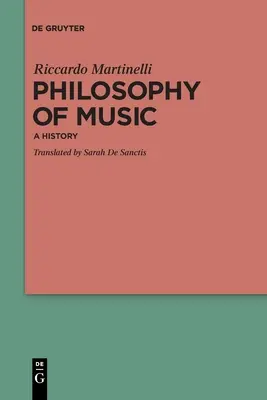 Philosophie der Musik: Eine Geschichte - Philosophy of Music: A History