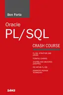 Oracle Pl/SQL in 10 Minuten, Sams Teach Yourself - Oracle Pl/SQL in 10 Minutes, Sams Teach Yourself