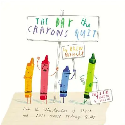 Der Tag, an dem die Buntstifte aufhörten - The Day the Crayons Quit