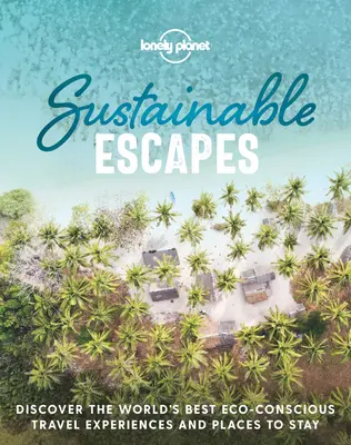 Nachhaltige Entdeckungen 1 - Sustainable Escapes 1