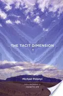 Die stillschweigende Dimension - The Tacit Dimension