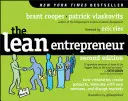 Der schlanke Entrepreneur: Wie Visionäre Produkte kreieren, mit neuen Unternehmungen innovativ sind und Märkte umwälzen - The Lean Entrepreneur: How Visionaries Create Products, Innovate with New Ventures, and Disrupt Markets