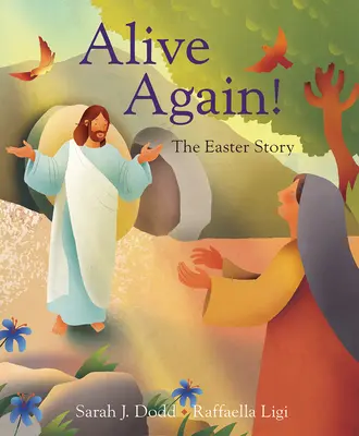 Alive Again! die Ostergeschichte - Alive Again! the Easter Story