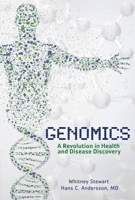 Genomik: Eine Revolution in der Gesundheits- und Krankheitsforschung - Genomics: A Revolution in Health and Disease Discovery