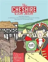 Cheshire Kochbuch: Ein Fest der erstaunlichen Speisen und Getränke vor unserer Haustür - Cheshire Cook Book: A Celebration of the Amazing Food & Drink on Our Doorstep